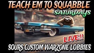 LIVE  Teach em to Squabble Saturdays  game to add hours to stream [upl. by Annairol]