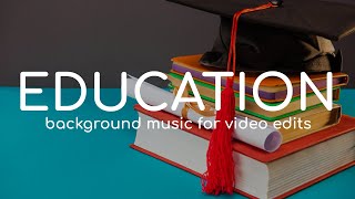 Background Music For Educational Videos amp Purposes [upl. by Yhcir]