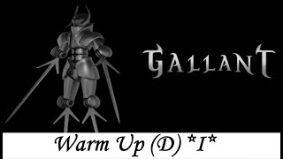 Gallant March Warm Up D Parts I I [upl. by Leiuqeze]