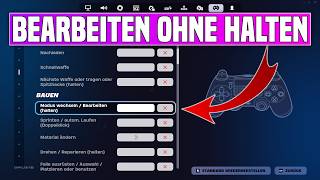 Fortnite BEARBEITEN OHNE Gedrückt HALTEN  Fortnite SCHNELLER Editieren Controller [upl. by Acimehs]