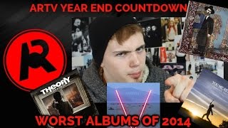 Top 10 WORST Albums of 2014  ARTV [upl. by Annael694]