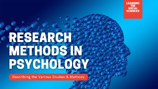 Research Methods in Psychology Types of Psychology Studies [upl. by Aicram]