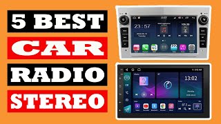 Top 5 Best Car Radio Stereo in 2024 [upl. by Vasiliki507]