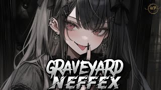 GRAVEYARD  NEFFEX Lyrics  NEFFEX  GRAVEYARD  NEPLyrics Videos [upl. by Shippee836]