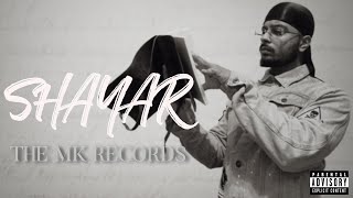 Shayar  THE MK RECORDS  Remix  New Punjabi song [upl. by Dierdre]