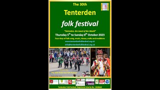 Guests at the 30th Tenterden Folk Festival 2023 from 5th to 8th Ocotber 2023 [upl. by Hirschfeld]