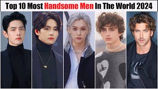 Top 10 Most Handsome Men In The World 2024 [upl. by Fitzsimmons]