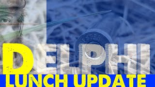 Delphi  Live Lunch Update  Monday Oct 28 2024 [upl. by Ayor]