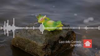 Lazy Dally Comedy Free Download Background Music [upl. by Nilreb171]