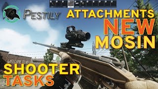 The Tarkov Shooter  New Mosin Tasks amp Attachments  Escape from Tarkov [upl. by Stephen]