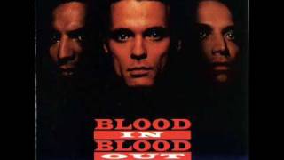 Blood in Blood out  Motion Soundtrack  End Credits [upl. by Phyllida]