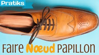 Astuce  Comment faire un noeud papillon  Chaussures [upl. by Nuhsed]