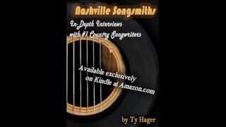 Nashville Songsmiths  InDepth Interviews with 1 Country Songwriters [upl. by Gilman]