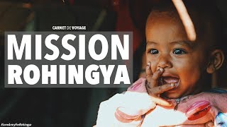 MISSION ROHINGYA  Seb la Frite [upl. by Netta7]