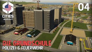 Die Grundschule Polizei und Feuerwehr in Cities Skylines 2  Creative 04 [upl. by French]