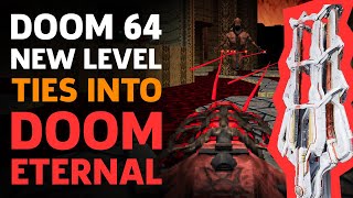 Heres Doom 64s New Level That Ties Into Doom Eternal [upl. by Kizzee]