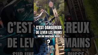 C’est dangereux de lever les mains dans un coaster  🎢 [upl. by Lepley338]