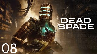 Dead Space Remake GameplayWalkthrough Episode 8 Found The Captain [upl. by Asiil174]