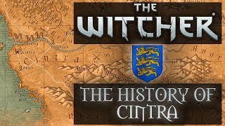 Witcher The History Of Cintra  Witcher Lore  Witcher Mythology  Witcher 3 Lore [upl. by Worden620]