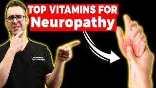 Top 15 Vitamins amp Supplements for Neuropathy  3 BIG SECRETS [upl. by Brinkema]