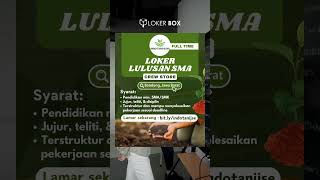 LOKERBOX  LOKER LULUSAN SMA [upl. by Yk]