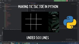 Making Tic Tac Toe in Python [upl. by Peters]