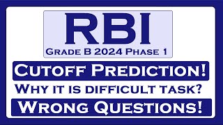 Why its difficult to predict the RBI Grade B 2024 Phase 1 Cutoff [upl. by Analra249]