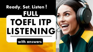 Full TOEFL ITP Listening Practice Test with Answers  TOEFL Exam Prep  Listening MCQ  English Quiz [upl. by Kataway]