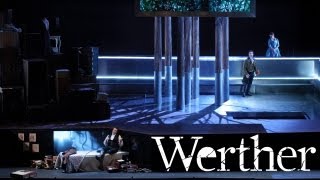 Lyric Opera of Chicago Presents WERTHER [upl. by Sucramd]