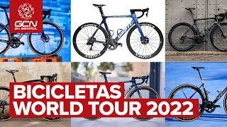 Las Bicicletas del World Tour 2022  Equipos Ciclistas sus nuevas BICIS y Equipación [upl. by Elysia]