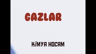 4GAZLAR  MADDENİN FİZİKSEL HALLERİ  KİMYA TYT  9SINIF  KİMYA HOCAM [upl. by Enitsirt]