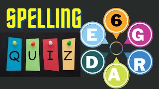 Grade 6 SpellingSpelling QuizEasy QuizLearning Vocabulary [upl. by Uttasta]