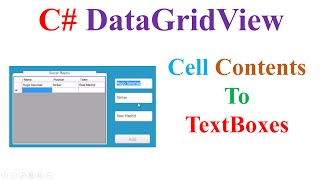 C DataGridView Cell Contents To TextBoxes [upl. by Nitsa]