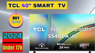 TCL 40 inch Full HD Android Smart TV  Price and Review Android TV In I India 2024 [upl. by Menedez]