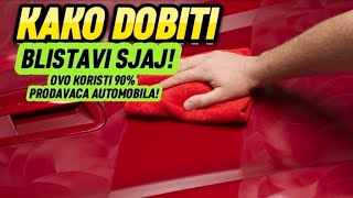 SALONSKI SJAJ Ovu pastu koristi 90 prodavac automobila [upl. by Odom518]