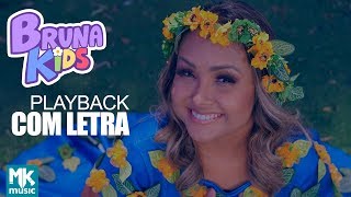 Bruna Karla  珞 Deus Grandão  PLAYBACK COM LETRA E COREOGRAFIA  Bruna Kids [upl. by Ashely]