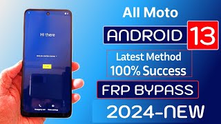 2024 NEW All Moto Frp Bypass 100 Success Android 13 2024 Method [upl. by Olnek]