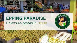 Epping Paradise Hawkers Market 2 [upl. by Galateah544]