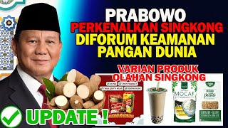 PRABOWO SUBIANTO PERKENALKAN SINGKONG DI FORUM KEAMANAN PANGANG DUNIA [upl. by Ecnaled]