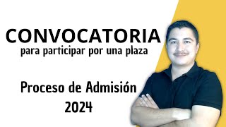 CONVOCATORIA para participar por una PLAZA DOCENTE [upl. by Anirad878]