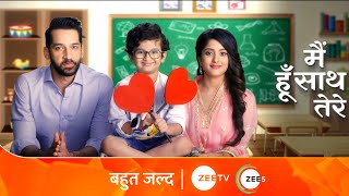 Main Hoon Sath Tere  मैं हूं साथ तेरे  Starts 29th April Everyday 730 PM  Promo  Zee TV [upl. by Camala]