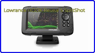 REVIEW 2024 Lowrance HOOK Reveal 5 SplitShot ESSENTIAL details [upl. by Ahterahs5]