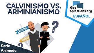 Calvinismo vs Arminianismo  ¿cuál es el que está en lo correcto [upl. by Phira266]