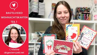 Anleitung 4 Weihnachtskarten selber schnell und einfach basteln⎜ Teil 1⎜Stampin Up® [upl. by Ardnait348]