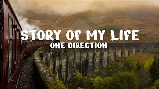 One Direction  Story Of My Life Lyrics Video [upl. by Ym]