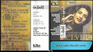 Elvira Rahic  Dala sam mu oci crne  Audio 1998 HD [upl. by Joyann481]