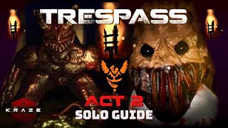 TRESPASS Act 2 l Full Walkthrough l Solo guide l Roblox [upl. by Ahsiryt595]