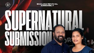 Live Now  Supernatural Submission  Apo Samuel Shalom amp Bincy Jomon  Shalom Revival Intl [upl. by Ermin623]