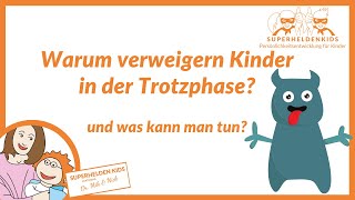 Warum verweigern Kinder in der Trotzphase Und was kann man tun [upl. by Yelrah]