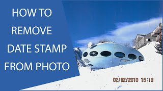 How to REMOVE DATE STAMP from Photos 2 Quick Ways [upl. by Asinet943]